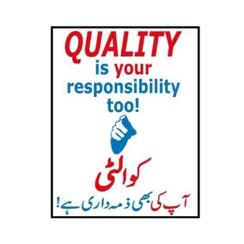 MQCP-205 Quality Is Your Responsibility Sign