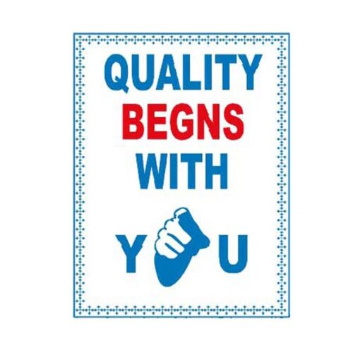 MQCP-218 Quality Begins With You Sign